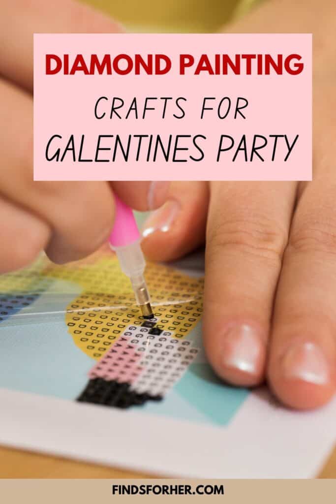 galentines party activities - diamond painting 