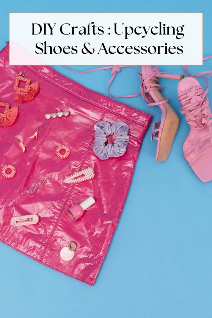 creative upcycling activity - heels, bags and accessories - galentine's party activities 