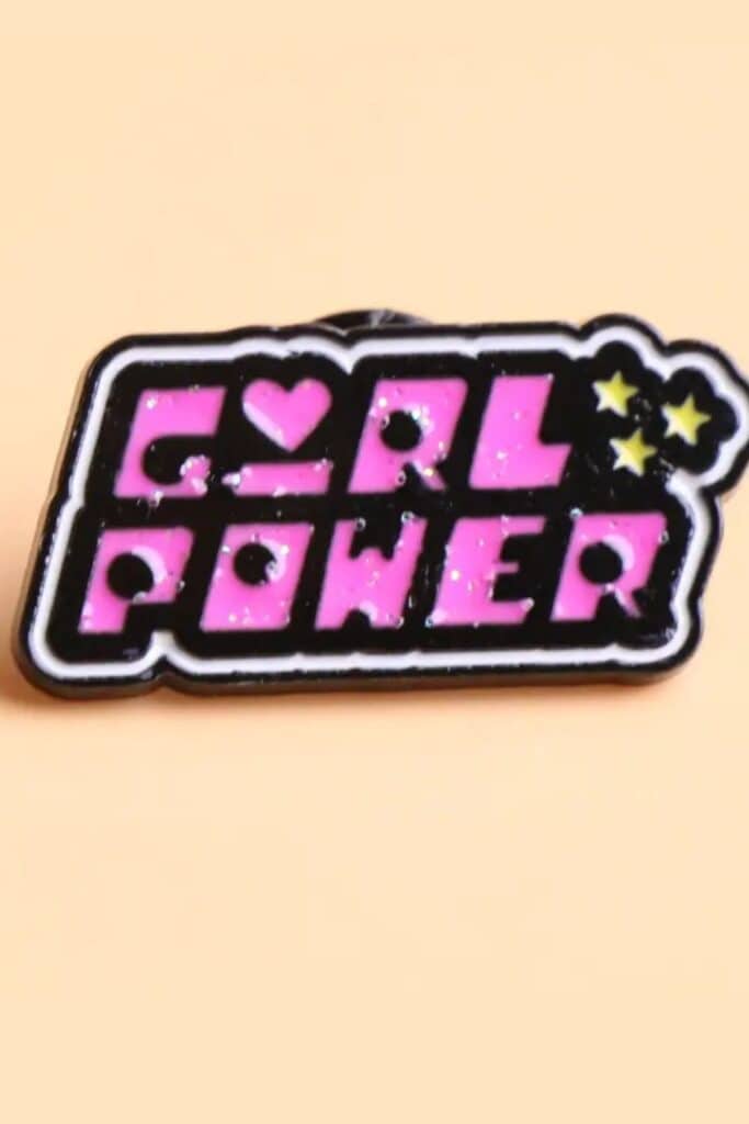 girl power pin - galentines party favor ideas 