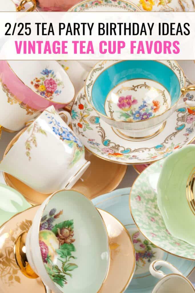 colored vintage tea cups for birthday tea party